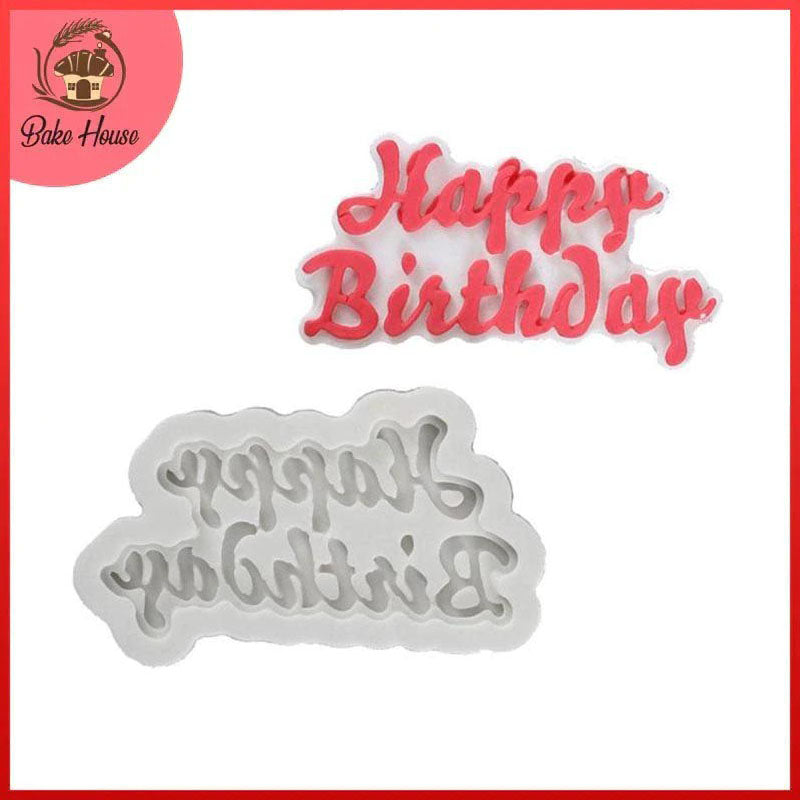 Happy Birthday Silicone Fondant & Chocolate Mold