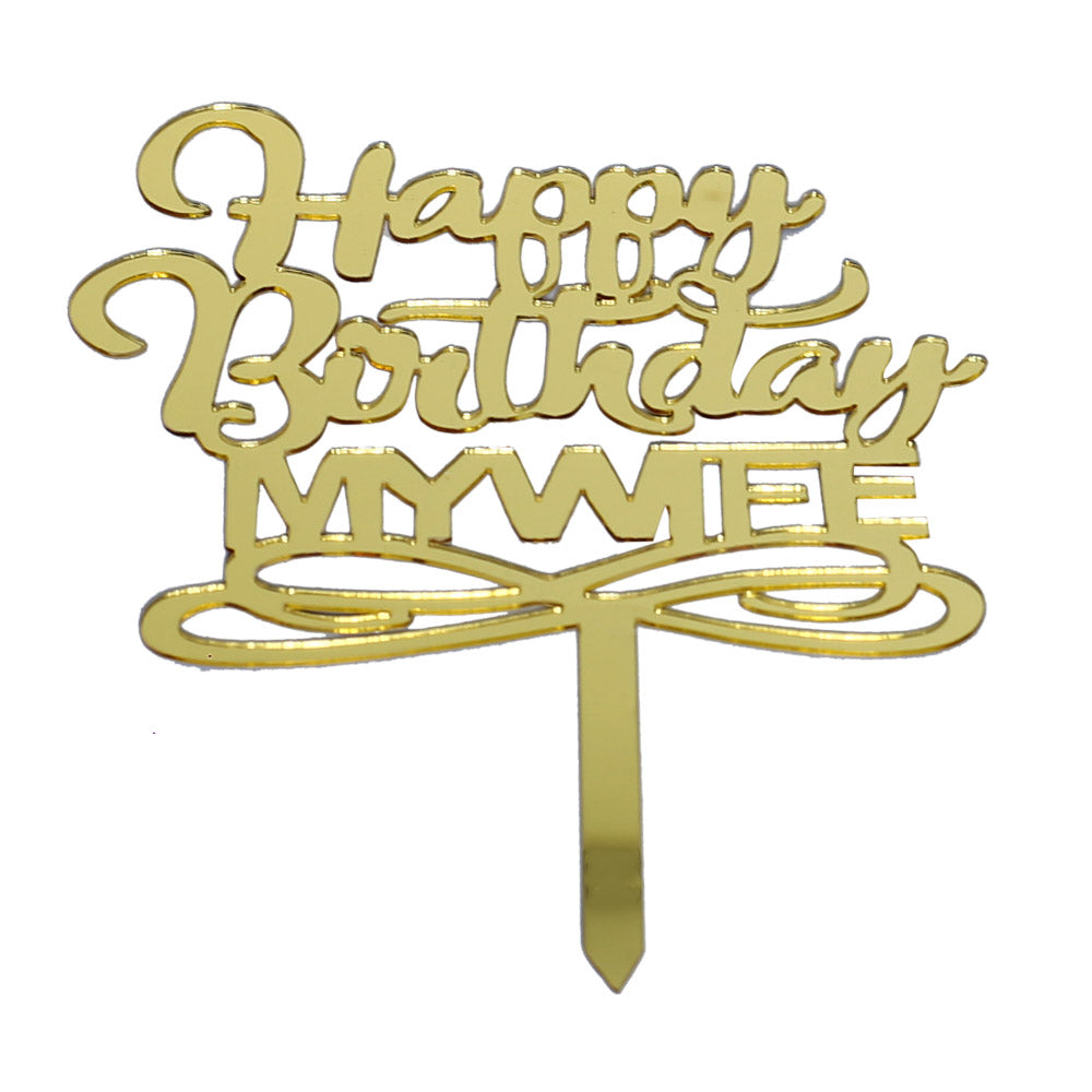 Happy Birthday My Wife Cake Topper Golden
