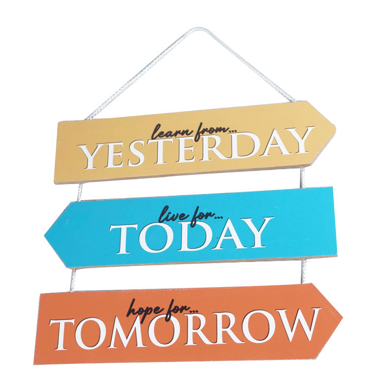'Learn From Yesterday Live For Today Hope For Tomorrow' Motivational Quote Wooden Wall Hanging Decor