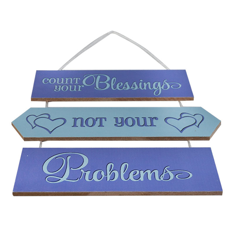 'Count Your Blessings Not Your Problems' Motivational Quote Wooden Wall Hanging Decor