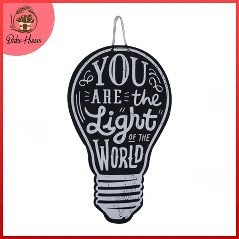 'You Are The Light Of The World' Motivational Quote Wooden Wall Hanging Decor