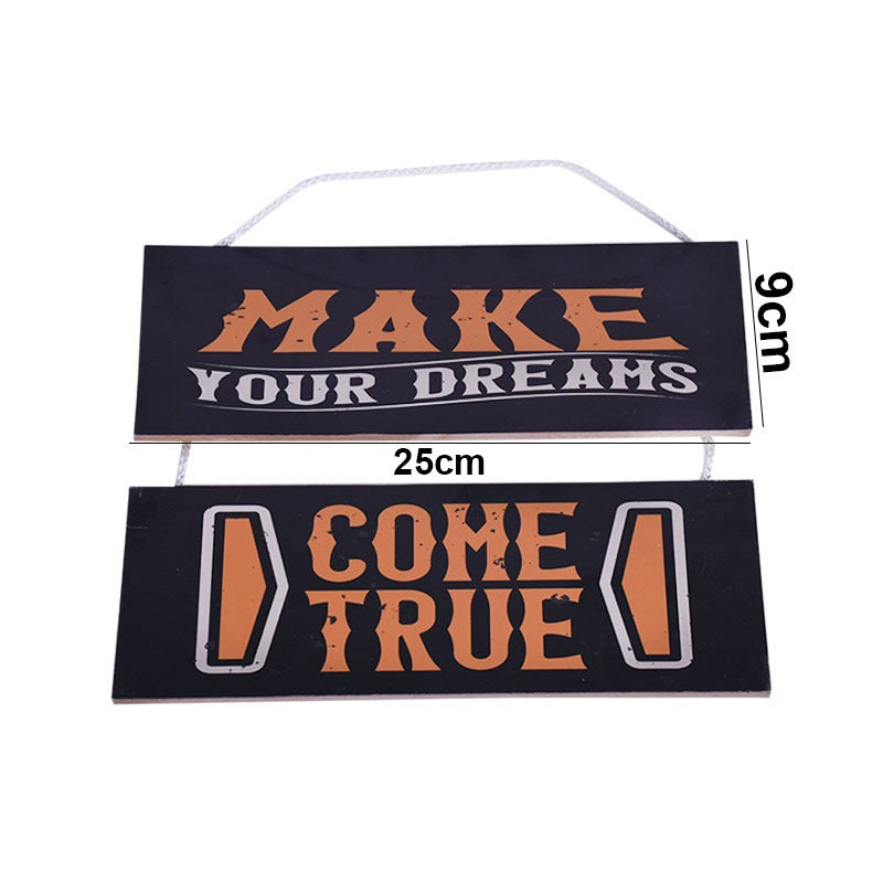 'Make Your Dreams Come True' Motivational Quote Wooden Wall Hanging Decor